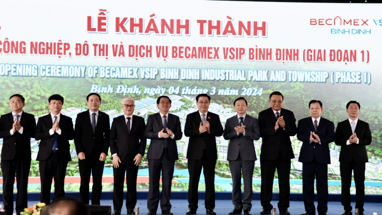 Kruanh Quốc hội râng nau ƀư leo sa nkra rơh I, Khu công nghiệp, đô thị ndrel nau kan Becamex VSIP Bình Định