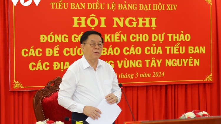TIỂU BAN ĐIỀU LỆ ĐẢNG ĐẠI HỘI XIV PA BHRỢ LÂNG APÊÊ TỈNH TÂY NGUYÊN