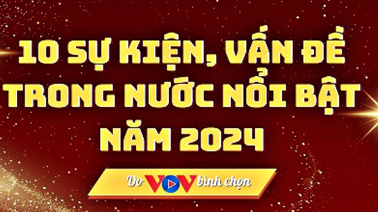 10 tơdroăng kal xiâm, ki ô eăng tung tơnêi têa hơnăm 2024, xua Rơ’jíu xiâm Việt Nam rah chêh