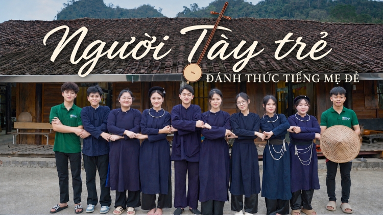 PODCAST: NGƯỜI TÀY TRẺ ĐÁNH THỨC TIẾNG MẸ ĐẺ