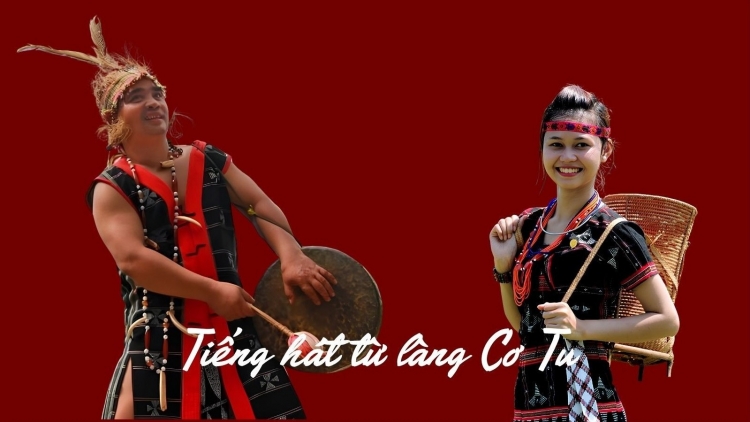 TIẾNG HÁT TỪ LÀNG CƠ TU
