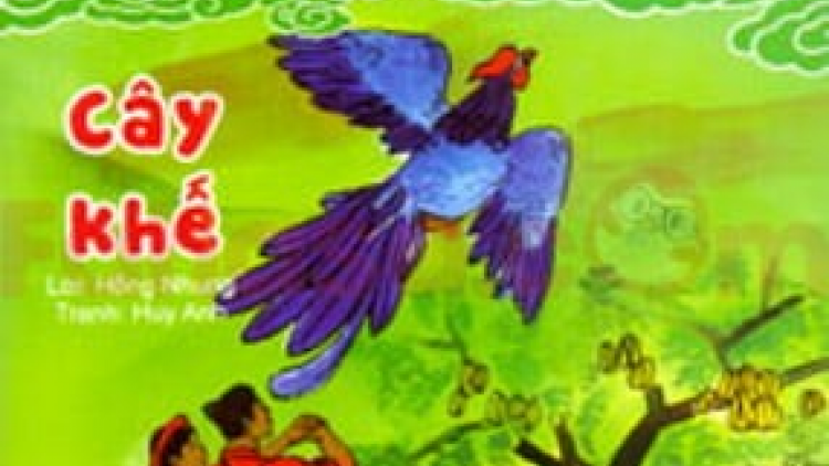 Truyện cổ tích ăn khế trả vàng
