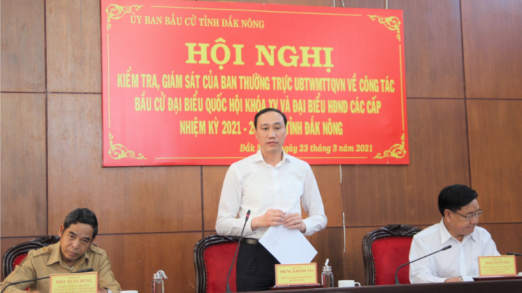 Ủy ban Trung ương MTTQ Việt Nam lêy cha mêết bh’rợ bầu cử đhị Đắk Nông