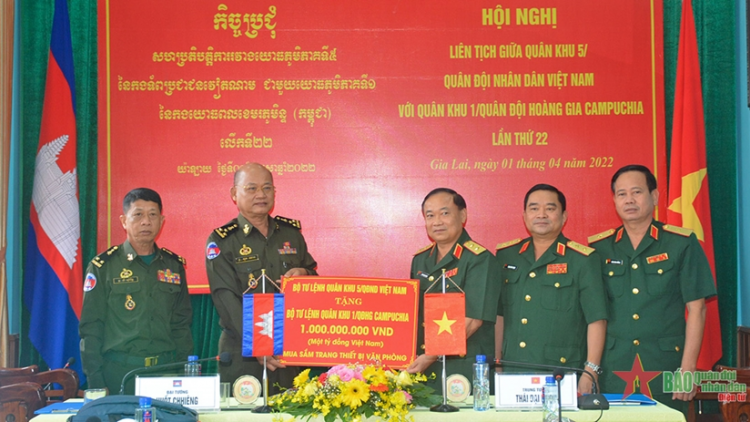 Hội nghị liên tịch 2022 âng Quân khu 5 (Việt Nam) lâng Quân khu 1 (Campuchia)
