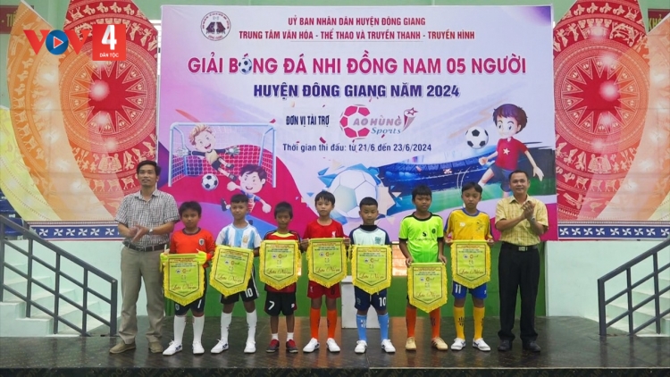 TƠỚP BHRỢ CH’NER BÓNG ĐÁ P’NIÊN K’TỨI CHR’HOONG ĐÔNG GIANG C’MOO 2024