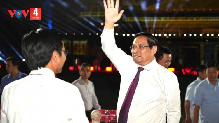 THỦ TƯỚNG CHÍNH PHỦ PHẠM MINH CHÍNH PÂH XA NAY BH’RỢ CẦU TRUYỀN HÌNH TRỰC TIẾP CHR’NĂP “THỜI CƠ VÀNG” ĐHỊ HUẾ