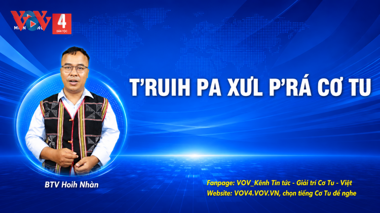 T'RUIH PA XƯL P'RA CƠ TU THỨ 2 T'NGAY 01/6/2026