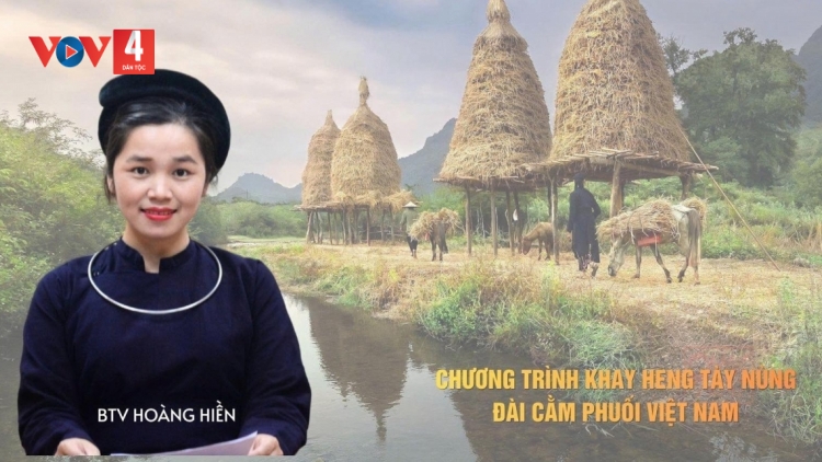 CHƯƠNG TRÌNH KHAY HENG TÀY - NÙNG (Thứ Sáu, vằn xo 7 bươn 8 pi 2026)