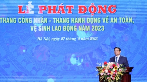 Thủ tướng Phạm Minh Chính tơlĕch Khei Công nhân – Khei bơ̆ jang sơđơ̆ng ‘lơ̆ng sơnăm 2023