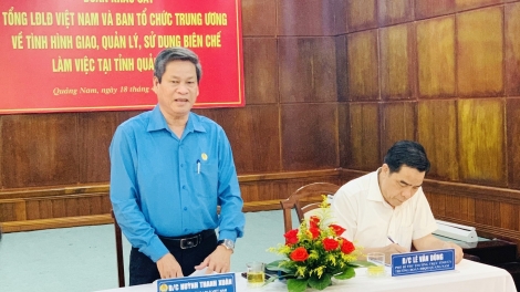 Ch’mêệt lêy đhr’năng pazao đoọng, k’đhơợng lêy biên chế công đoàn đhị Quảng Nam