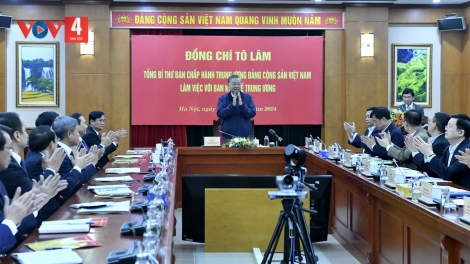 TỔNG BÍ THƯ TÔ LÂM BHRỢ BHIỆC LÂNG BAN KINH TẾ TRUNG ƯƠNG