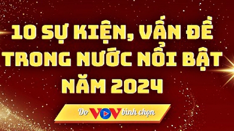 10 tơdroăng kal xiâm, ki ô eăng tung tơnêi têa hơnăm 2024, xua Rơ’jíu xiâm Việt Nam rah chêh