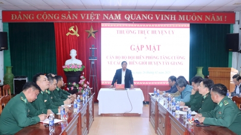 TÂY GIANG LUM MĂT CÁN BỘ BIÊN PHÒNG K’ĐƯƠI CHÔ PA BHRỢ ĐHỊ APÊÊ CHR’VAL K’NOONG K’TIÊC