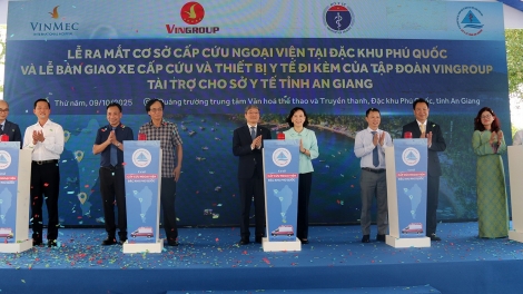 ខេត្តអានយ៉ាង បើកដំណើរការមណ្ឌលជួយសង្រ្គោះបន្ទាន់ក្រៅមន្ទីរពេទ្យនៃតំបន់ពិសេសភូក្វឹក