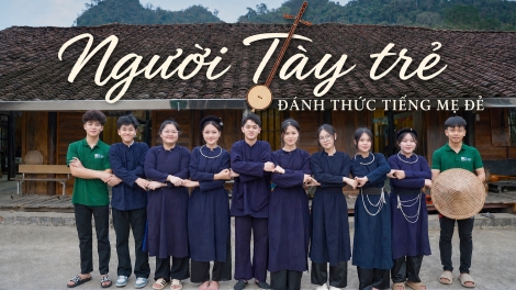 PODCAST: NGƯỜI TÀY TRẺ ĐÁNH THỨC TIẾNG MẸ ĐẺ
