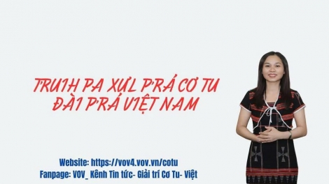 T'RUIH PA XƯL P'RA CƠ TU THỨ 6 T'NGAY 9/10/2026