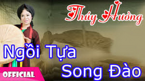 pr'hát " Ngồi tựa song đào"