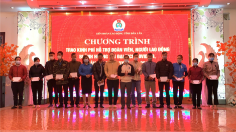 Liên đoàn Lao động Dak Lak dong kờl đoàn viên công đoàn geh sa tềp lơngap lơngai, chờ hờp