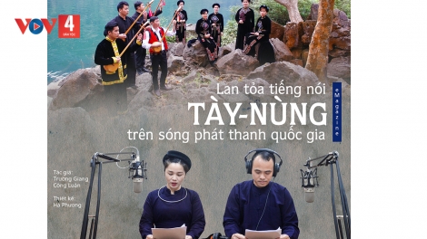 "Sóng Tày - Nùng" nơi vùng cao biên giới