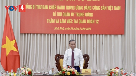 TỔNG BÍ THƯ TÔ LÂM BHRỢ BHIÊC LÂNG QUÂN ĐOÀN 12, BỘ QUỐC PHÒNG