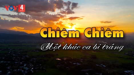 CHIÊM CHIÊM – MỘT KHÚC CA BI TRÁNG