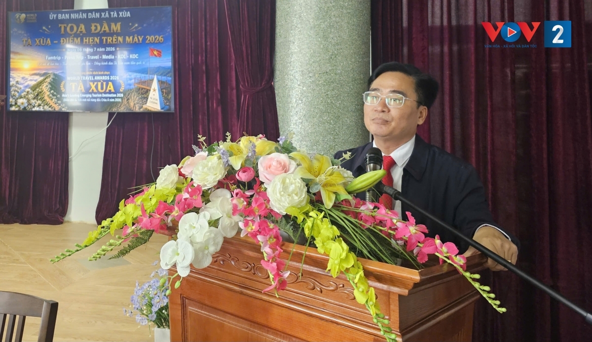 Ông Đỗ Văn Xiêm, Chủ tịch UBND xã Tà Xùa, tỉnh Sơn La: Tà Xùa có tiềm năng, nhưng muốn đi đến mục tiêu năm 2030 cần phải xử lý những điểm nghẽn về hạ tầng, quy hoạch, đất đai, trật tự xây dựng, chất lượng dịch vụ...